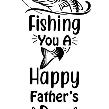 Fishing You A Happy Father's Day 2021 Bass Greeting Card for Sale by  Parkerzz