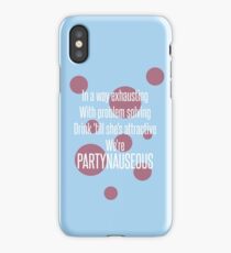 Lady Gaga - PARTYNAUSEOUS iPhone Case