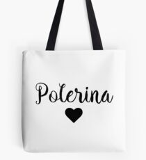Pole Dancing - Polerina Tote Bag