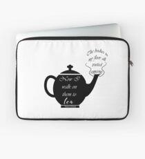 Victoria Schwab Quote, Walk to Tea Laptop Sleeve
