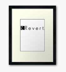 R ever t. Framed Print