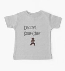 Daddy's Sous Chef Baby T-Shirt