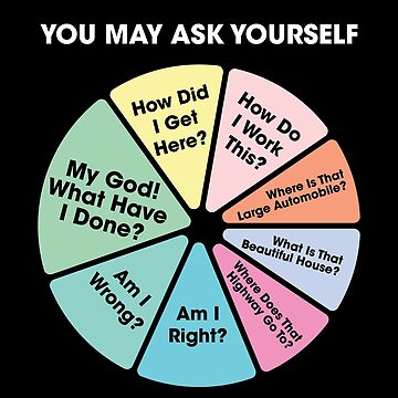 Artwork thumbnail, 80's Music Retro Lyrics - You May Ask Yourself Pie Chart by el-em-cee