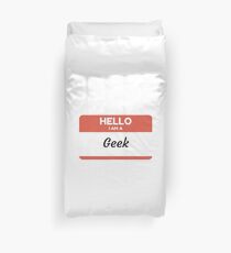 Hello I Am A Geek Duvet Cover