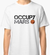 Occupy Mars - Weltraumplanet - SpaceX Classic T-Shirt