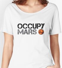 Occupy Mars - Space Planet - SpaceX Women's Relaxed Fit T-Shirt