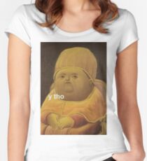 Y Tho Women's Fitted Scoop T-Shirt
