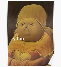 Y Tho Poster
