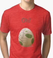 Oh? A hatching egg! Tri-blend T-Shirt