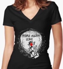 People Always Leave Women's Fitted V-Neck T-Shirt
