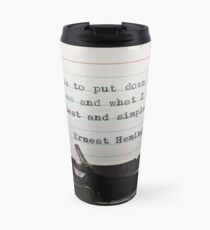 Typewritten Hemingway Quotation. Travel Mug