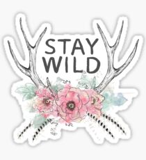 Stay Wild Sticker