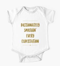 Passionately Smashin’ Every Expectation | Hamilton One Piece - Short Sleeve