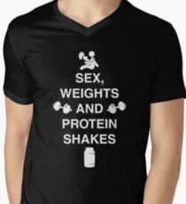 Sex, Weights And Protein Shakes Men's V-Neck T-Shirt