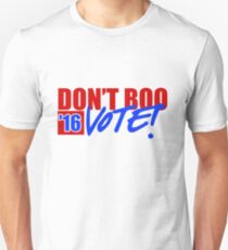 Don't Boo, Vote! Slim Fit T-Shirt