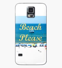 Beach Please Ocean View Hülle & Klebefolie für Samsung Galaxy