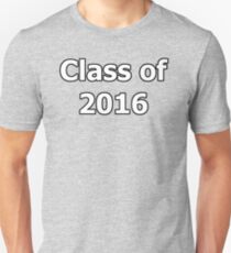 Class of 2016 Graduate Leavers Unisex T-Shirt