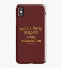 Bailey Brothers Building And Loan iPhone Case/Skin