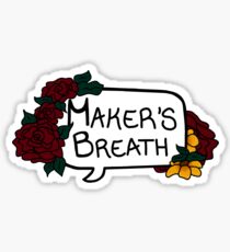 Maker's Breath Sticker