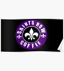 Saints Row Coffee Poster