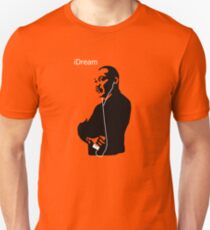 iDream - Martin Luther King Unisex T-Shirt