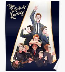 Bitch of Living Poster