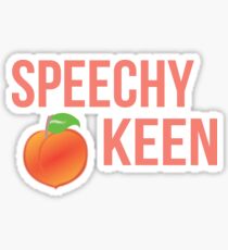 speechy keen Sticker