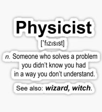 Physicist Sticker