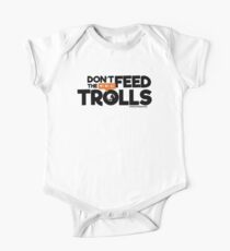 Don't Feed The Trolls One Piece - Short Sleeve
