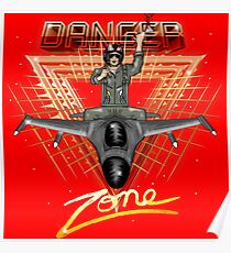 Danger Zone! Poster