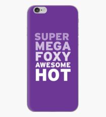 SuperMegaFoxyAwesomeHot iPhone Case