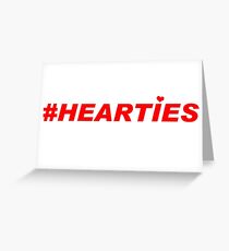 #Hearties Greeting Card