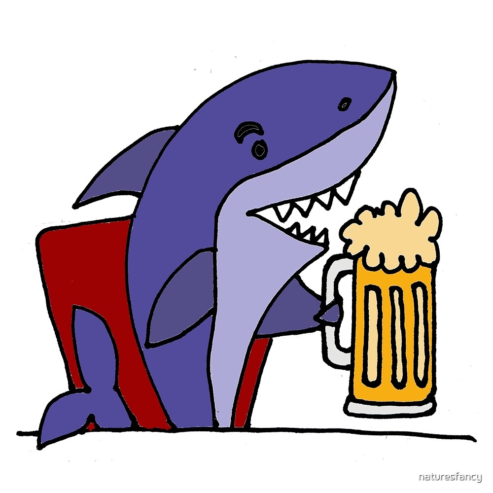 "Cool Funky Funny Shark Drinking Beer" by naturesfancy | Redbubble
