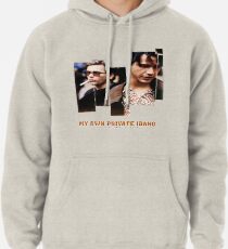 my own private idaho Pullover Hoodie