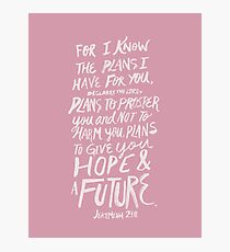 Jeremiah 29: 11 x Rose Photographic Print