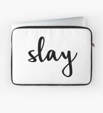 Slay Laptop Sleeve