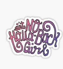 Holla Back Sticker