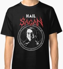 HAIL SAGAN Classic T-Shirt