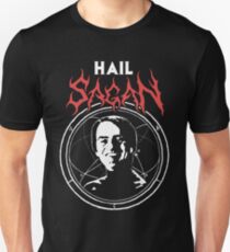 HAIL SAGAN Unisex T-Shirt