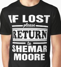 if lost please return to shemar moore Graphic T-Shirt