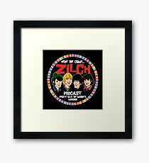 Zilch Podcast! Framed Print