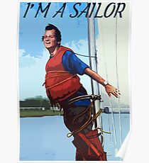 Ich bin ein Sailor Bob Zitat Poster