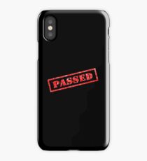 Passed iPhone Case