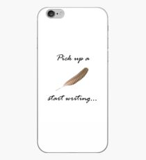 Pick up a pen start writing iPhone Case