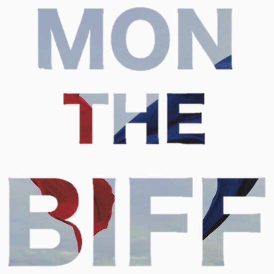 mon the biff t shirt