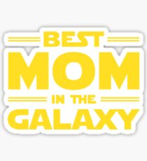 Best Mom in The Galaxy Sticker