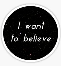 I want to believe Sticker