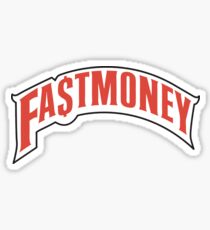 FAST MONEY RETCH Sticker