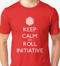 Keep Calm and Roll Initiative Unisex T-Shirt