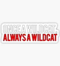 Einst eine Wildkatze, immer eine Wildkatze Sticker